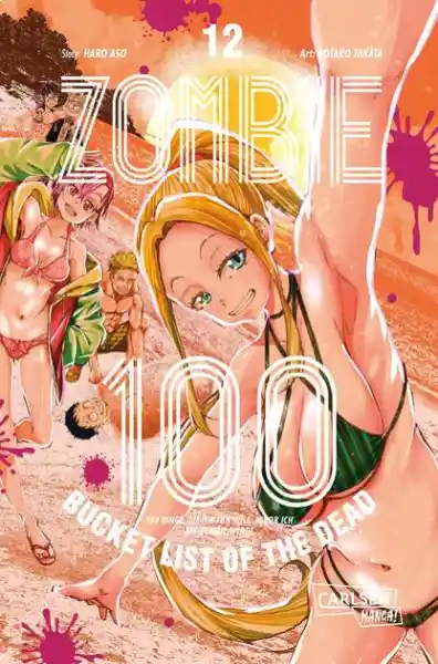 Cover: Zombie 100 – Bucket List of the Dead 12