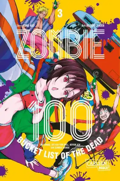 Cover: Zombie 100 – Bucket List of the Dead 3