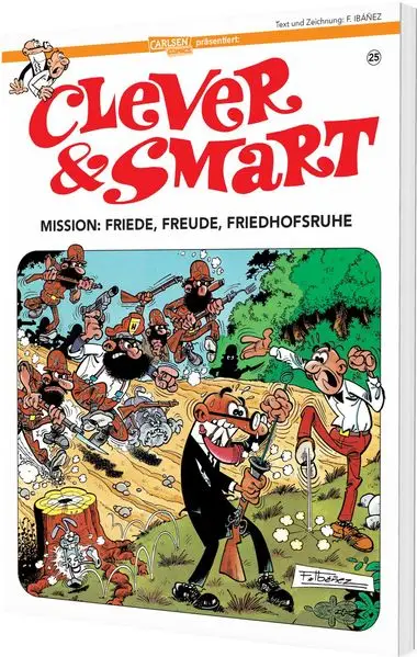 Cover: Clever und Smart 25: Mission: Friede, Freude, Friedhofsruhe