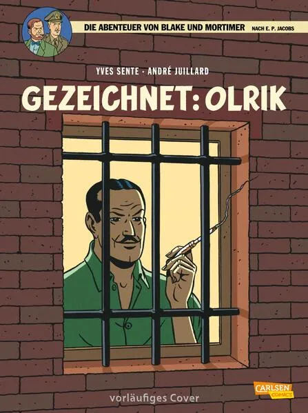Cover: Blake und Mortimer 27: Gezeichnet: Olrik
