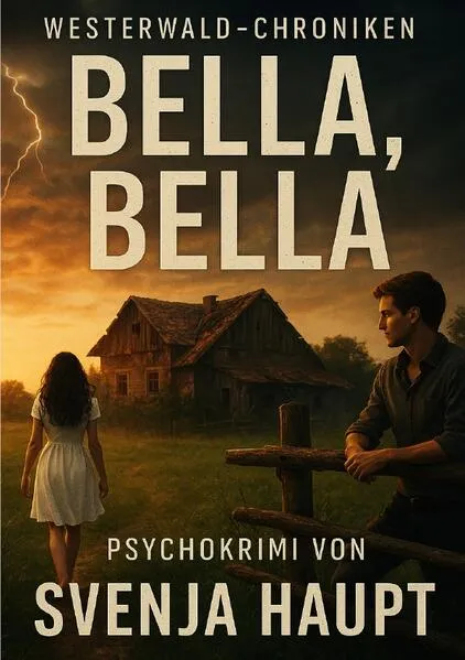 Cover: Westerwald Chroniken / Bella, Bella