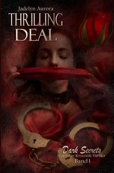 Dark Secrets / Thrilling Deal - Dark Secrets Band 1