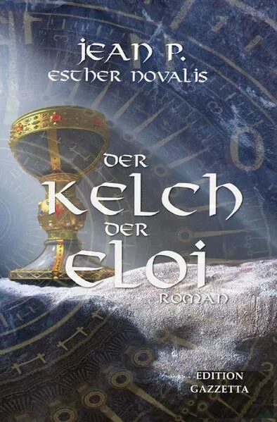 Der Kelch der Eloi