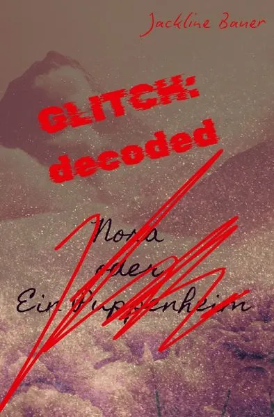 Cover: ⊹ GLITCH:decoded