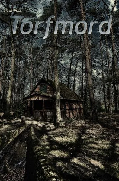 Cover: Krimis aus dem Südkreis Nienburg / Torfmord