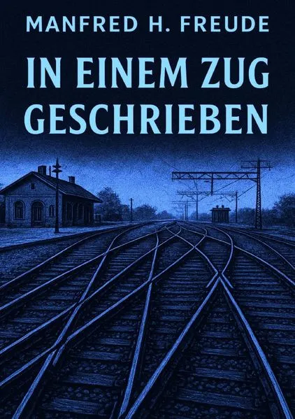 In einem Zug geschrieben.
