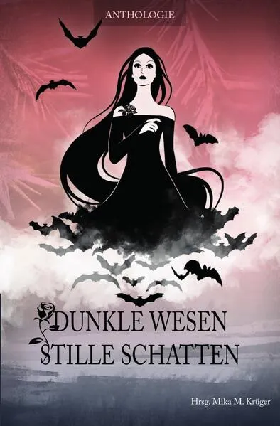 Cover: Dunkle Wesen, stille Schatten