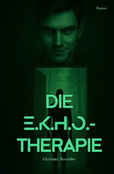 Cover: Die E.K.H.O.-Therapie