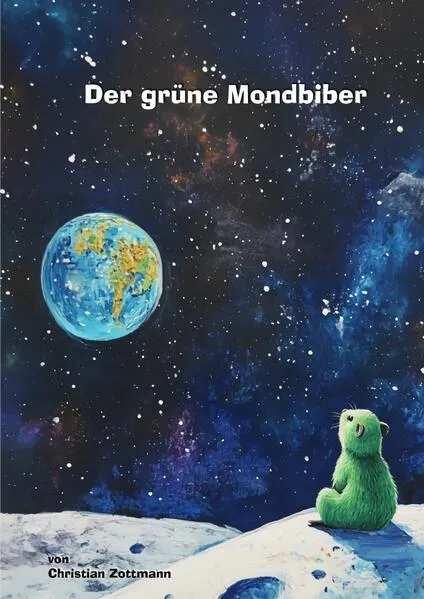 Cover: Der grüne Mondbiber