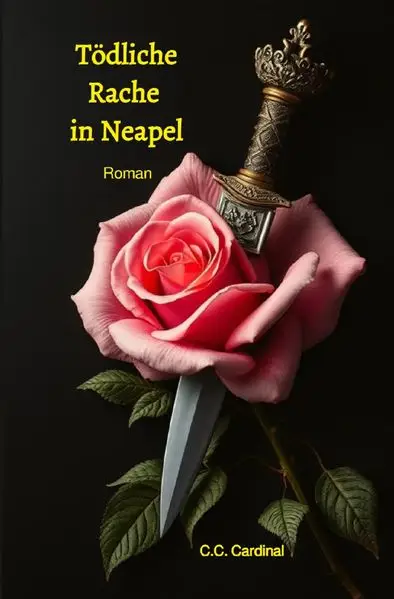 Cover: Gina Deluca / Tödliche Rache in Neapel