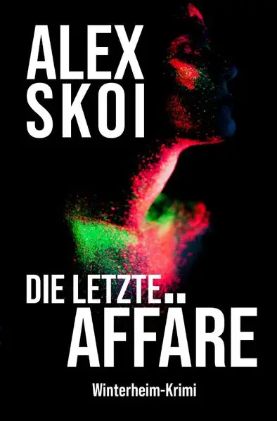 Cover: Winterheim-Reihe / Die letzte Affäre