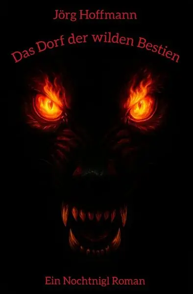 Cover: Das Dorf der wilden Bestien