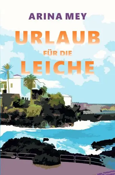 Cover: Urlaub für die Leiche