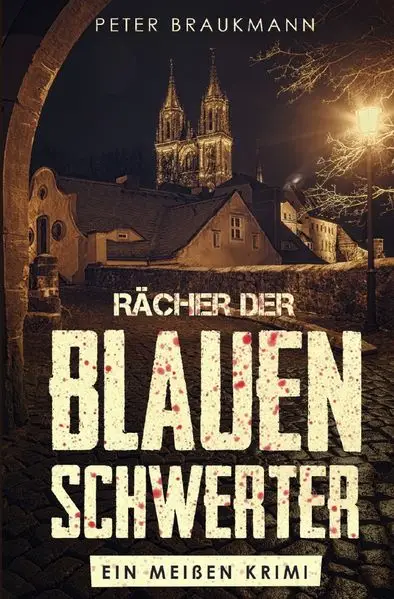 Cover: Steffen Schröder Kriminalromane / Rächer der blauen Schwerter