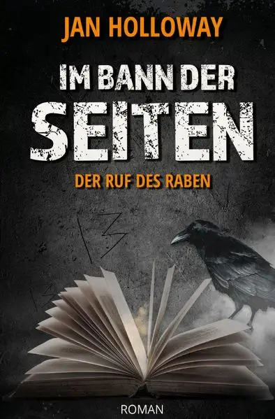 Cover: Im Bann der Seiten - Der Ruf des Raben