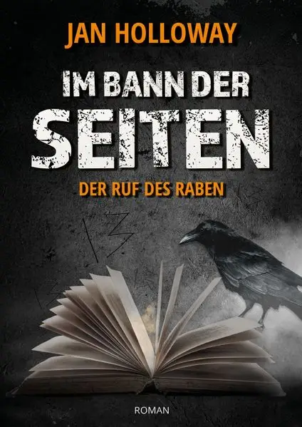 Im Bann der Seiten - Der Ruf des Raben