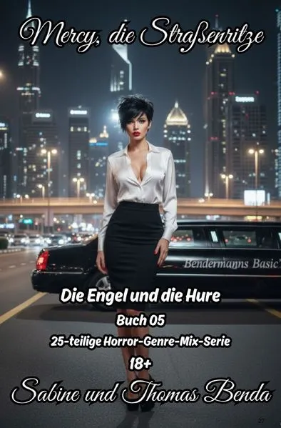 Cover: EPOS – Mercy, die Straßenritze / Mercy, die Straßenritze – Buch 05 – Die Engel und die Hure