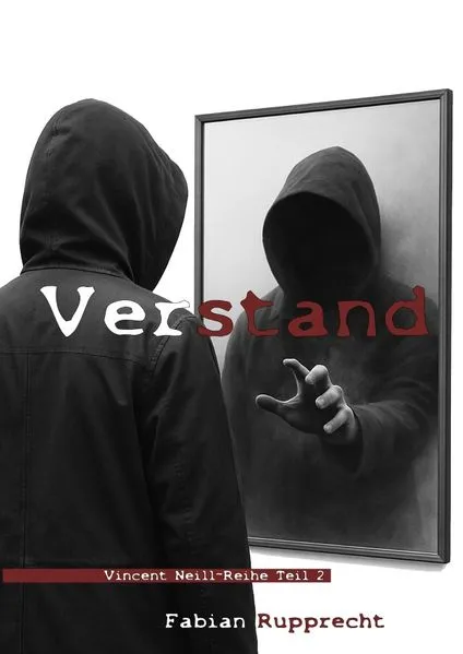 Cover: Vincent-Neill-Reihe / Verstand