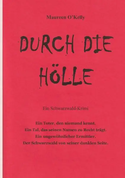 DURCH DIE HÖLLE
