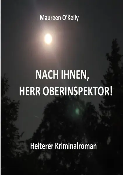 NACH IHNEN, HERR OBERINSPEKTOR!
