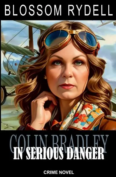 Cover: Colin Bradley / In serious Danger