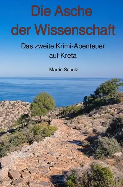Cover: Krimi-Abenteuer auf Kreta / Die Asche der Wissenschaft