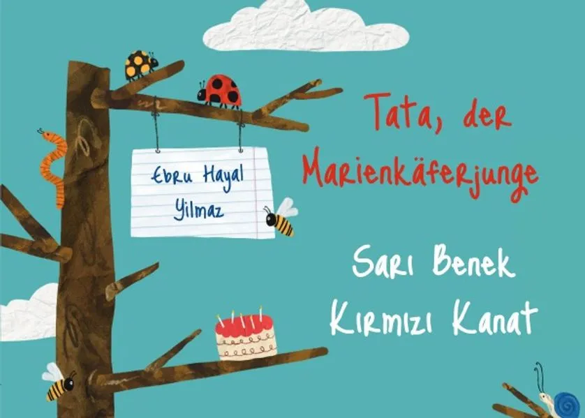 Cover: Tata, der Marienkäferjunge - Sarı Benek Kırmızı Kanat