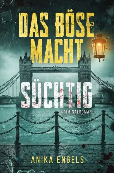 Cover: Das Böse Macht Süchtig