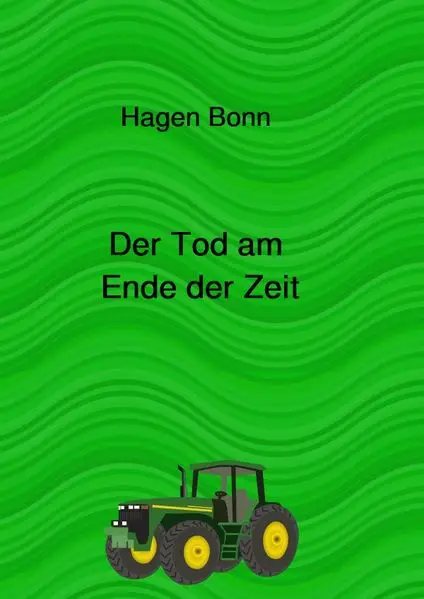Cover: Der Tod am Ende der Zeit