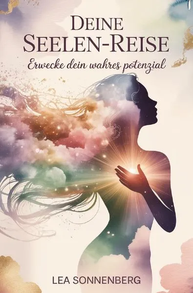 Deine Seelen-Reise