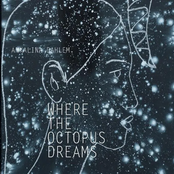 Where the octopus dreams