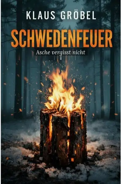 Cover: Schwedenfeuer
