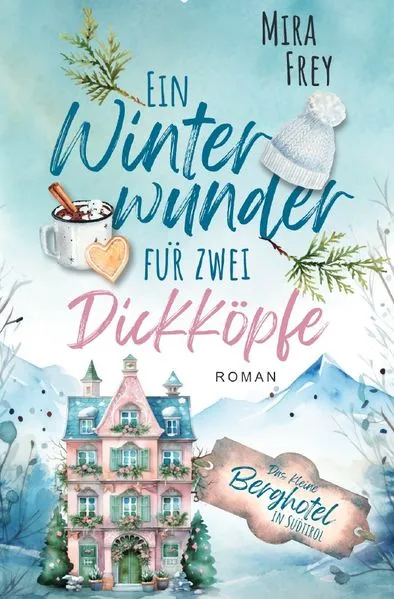 Cover: Ein Winterwunder für zwei Dickköpfe