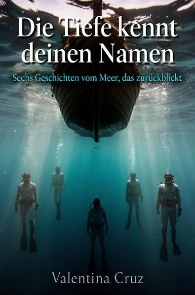 Cover: Die Tiefe kennt deinen Namen