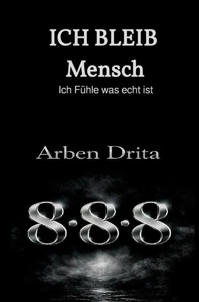 Cover: Ich bleib Mensch ich fühle was echt ist