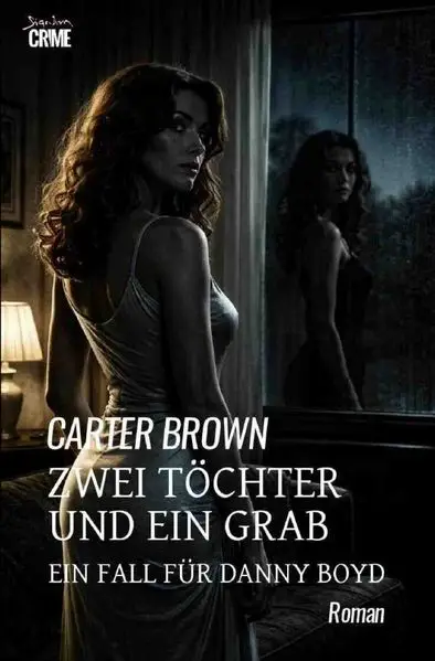 Cover: Zwei Töchter und ein Grab - Ein Fall für Danny Boyd