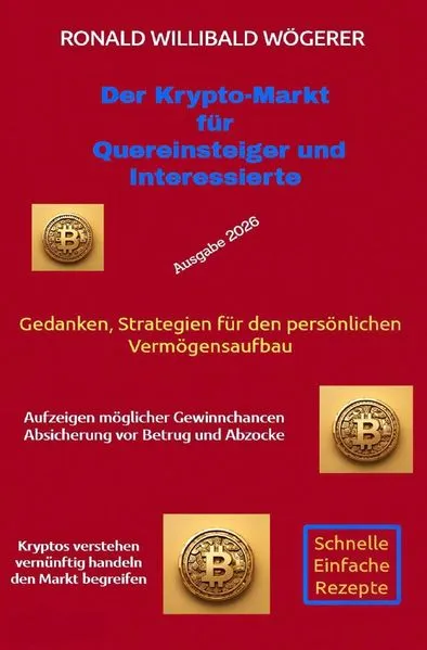 Cover: Der Krypto-Markt für Quereinsteiger und Interessierte