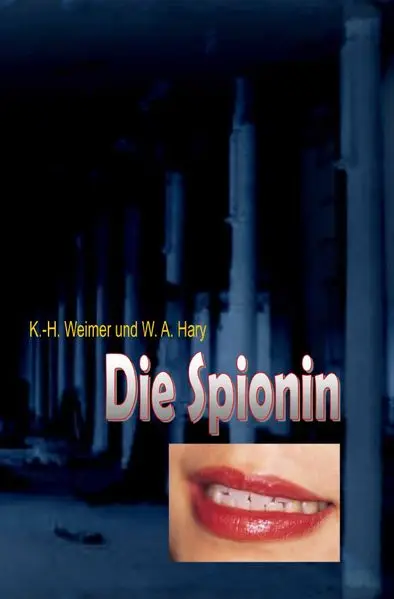 Cover: Weimer-Krimi / Weimer-Krimi 065: Die Spionin