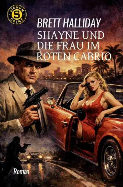 Cover: Shayne und die Frau im roten Cabrio