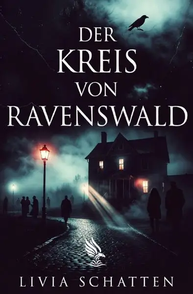 Der Kreis von Ravenswald