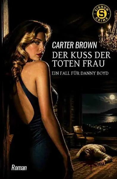 Der Kuss der toten Frau - Ein Fall für Danny Boyd