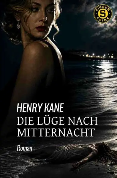 Cover: Die Lüge nach Mitternacht