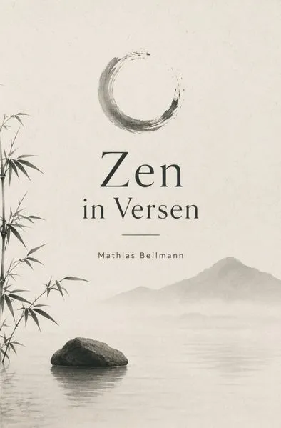 Zen in Versen