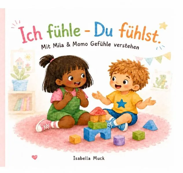 Ich fühle - Du fühlst