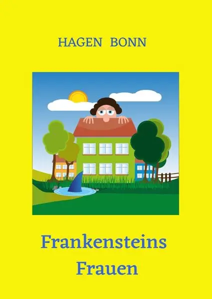 Frankensteins Frauen