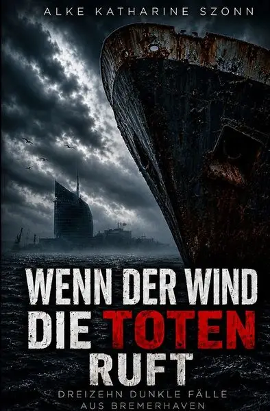 Cover: Wenn der Wind die Toten ruft