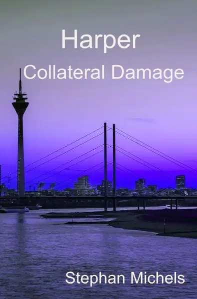 Cover: Troubleshooter Simon Harper / Harper - Collateral Damage