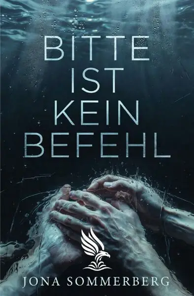 Cover: Bitte ist kein Befehl