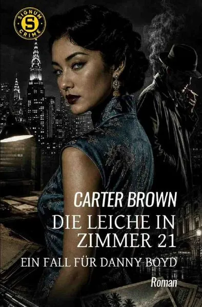 Die Leiche in Zimmer 21 - Ein Fall für Danny Boyd
