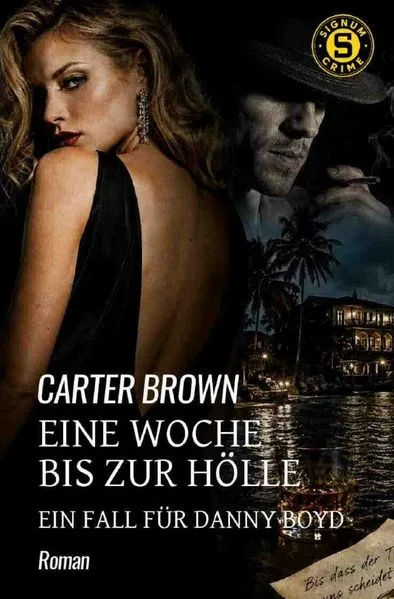 Eine Woche bis zur Hölle - Ein Fall für Danny Boyd